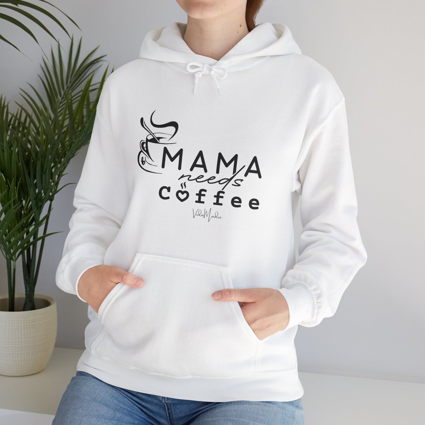 Mama needs Coffee Hoodie
